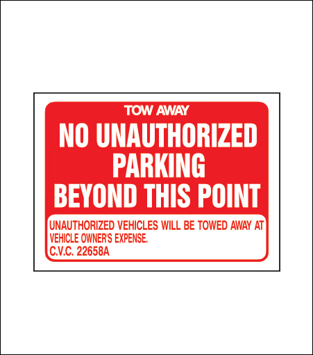 No Unauthorized Parking Sign