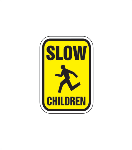 "Slow, Children" Regulatory Sign