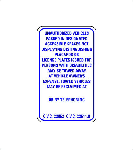 Handicapped Unauthorized Tow Away Regulatory Sign (Entrance)