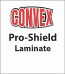 Convex® PRO-SHIELD™ Laminate