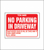 No Parking in Driveway Sign