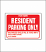 Resident Parking Only Sign