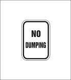 "No Dumping" Sign