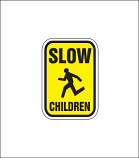 "Slow, Children" Regulatory Sign